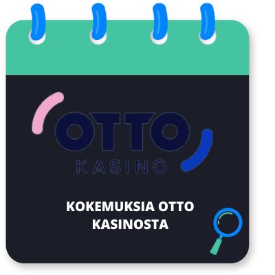 otto kasino|otto kasino kokemuksia.